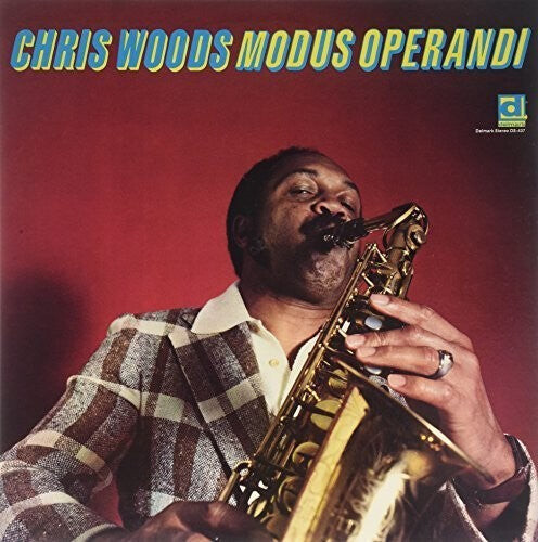 

Виниловая пластинка Woods, Chris: Modus Operandi