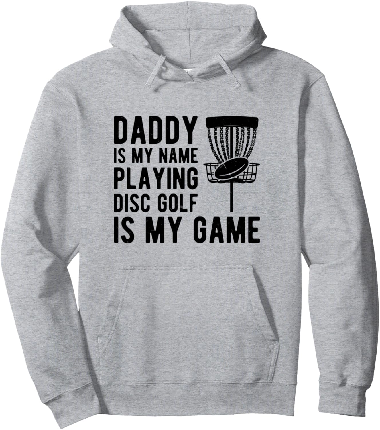 

Меня зовут Папа, я играю в диск-гольф. Толстовка Daddy Disc Golf Player Daddy Disc Golfing, серый