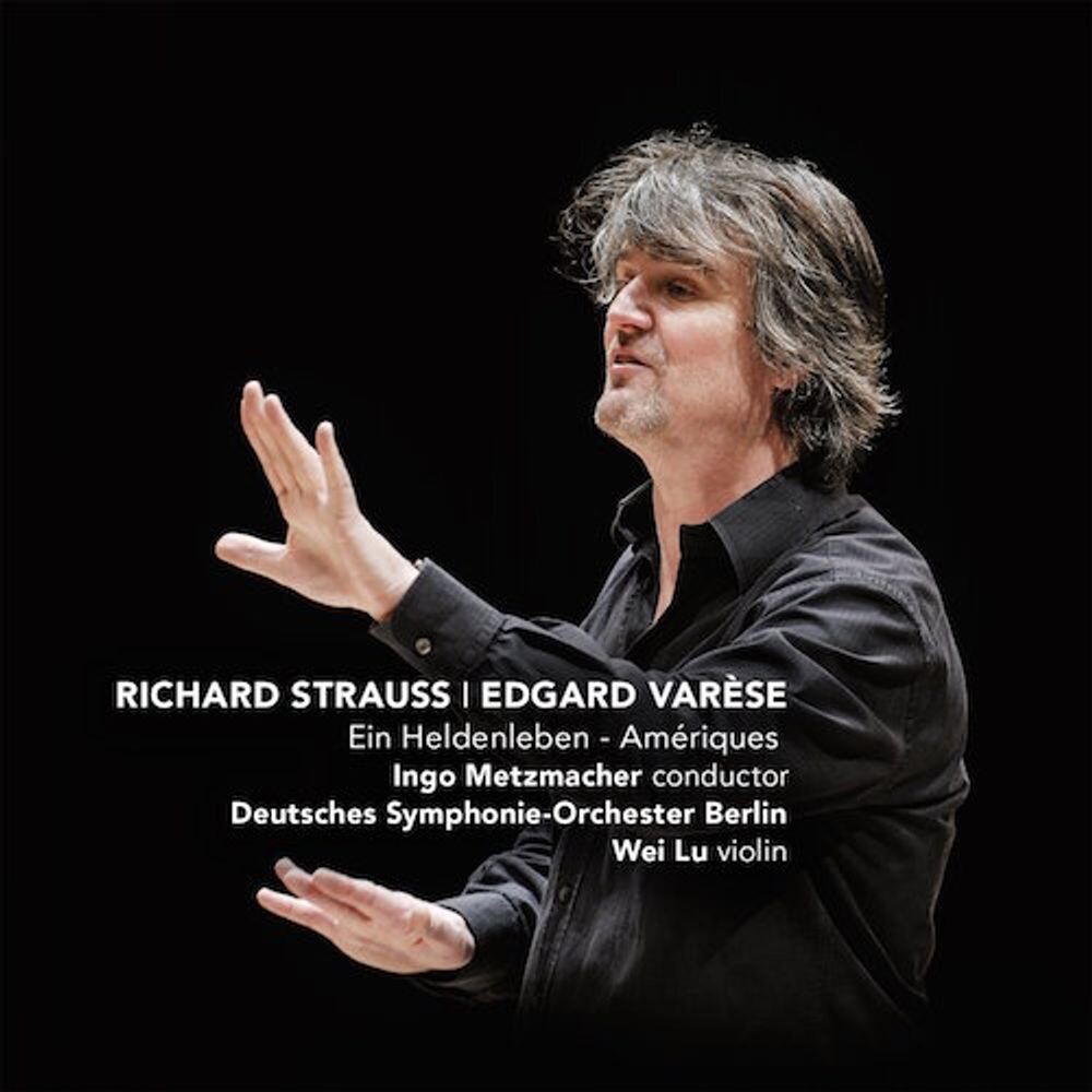 

Диск CD Strauss: Ein Heldenleben & Ameriques - Richard Strauss