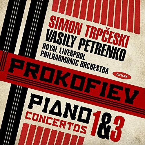 

CD диск Prokofiev / Trpceski: Prokofiev: Piano Concertos Nos. 1 And 3