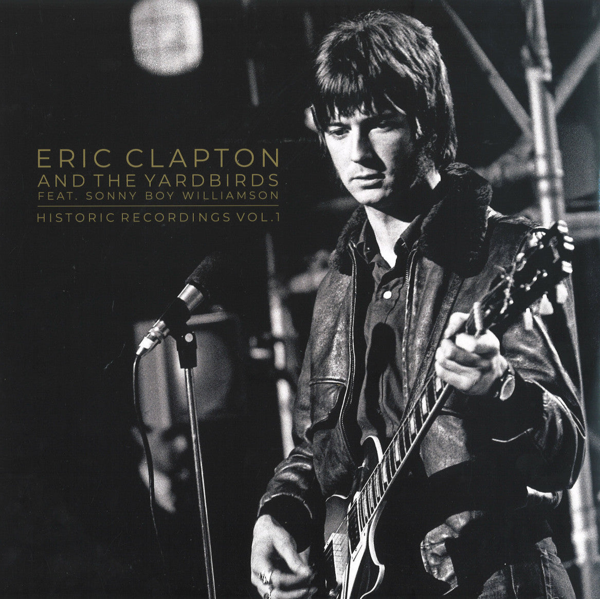 

Виниловая пластинка Eric Clapton & the Yardbirds - Historic Recordings Vol. I