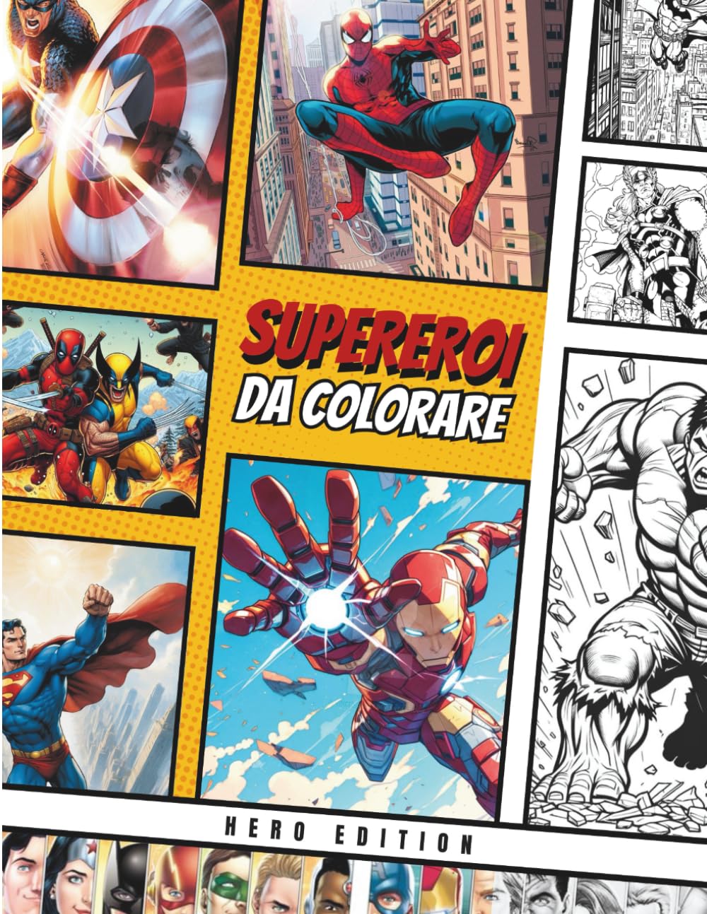 

Supereroi da colorare - Un Eroe per ogni Lettera A-Z (Italian Edition) (Independently published)