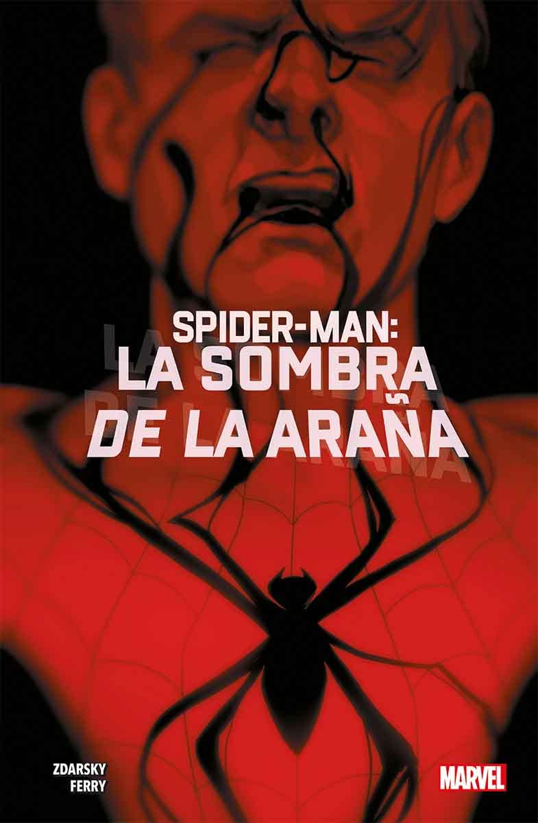 

SPIDER-MAN: LA SOMBRA DE LA ARAÑA (100% MARVEL) - HC Pasta Dura en Español (Spanish Edition) (Editorial Panini)
