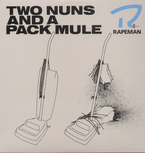 

Виниловая пластинка Rapeman: Two Nuns & a Pack Mule