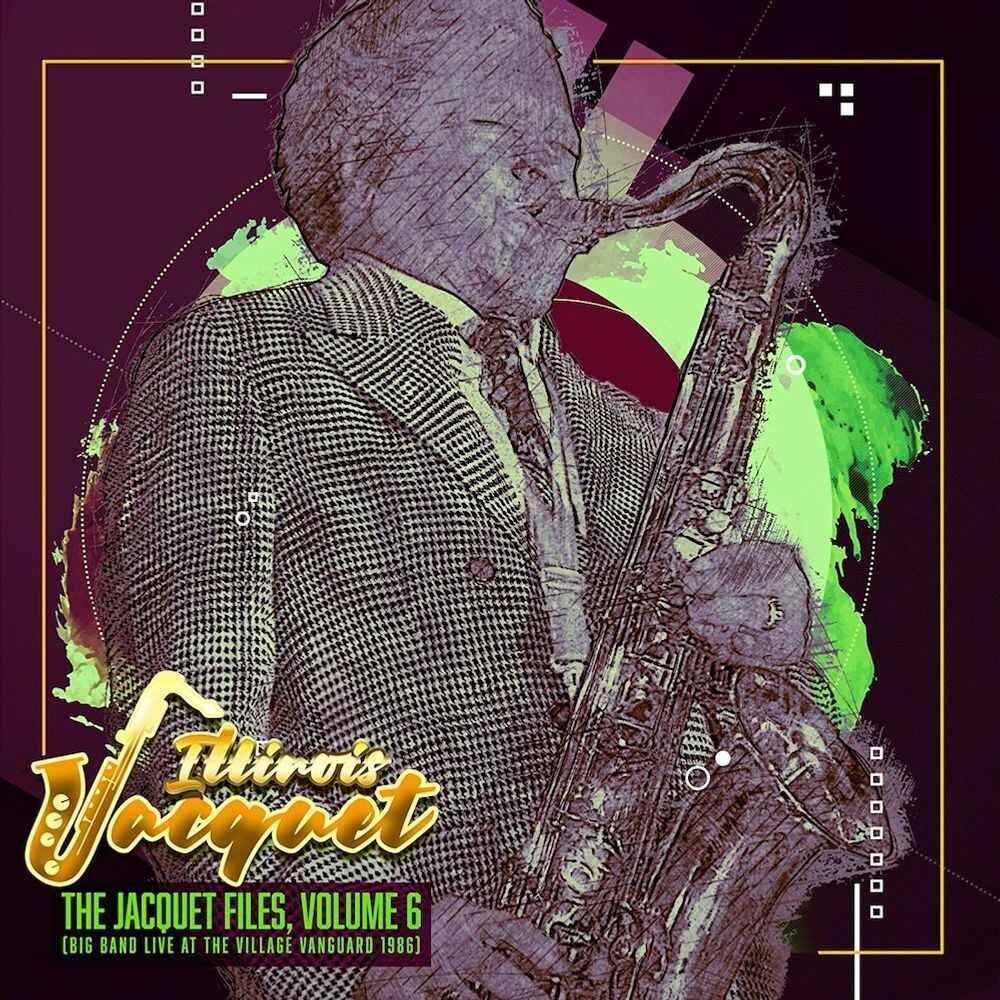 

Диск CD The Jacquet Files Vol. 6 - Illinois Jacquet