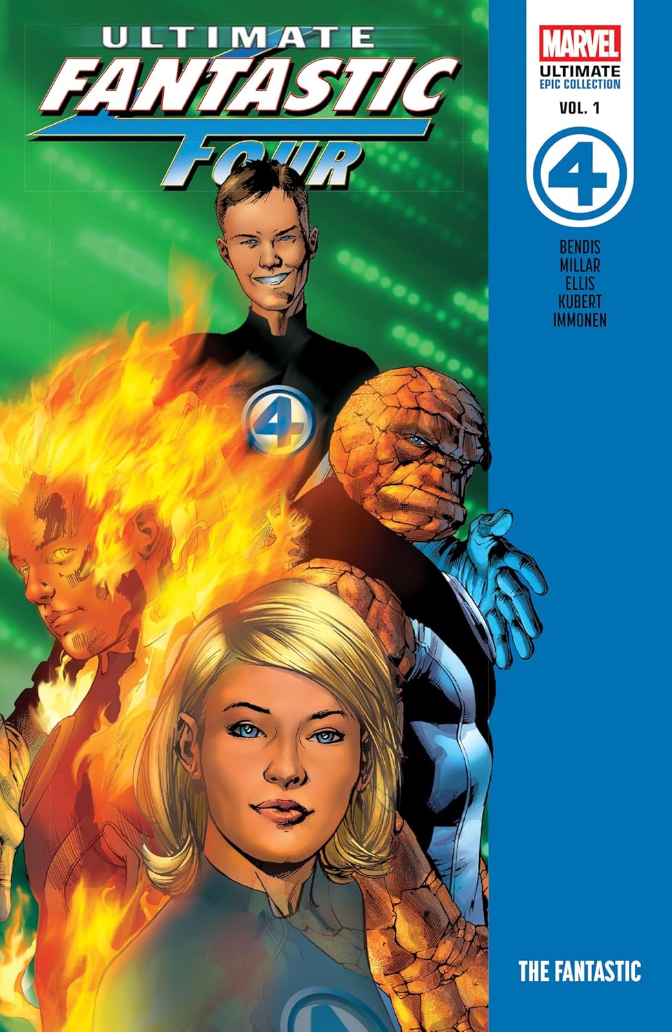 

Ultimate Fantastic Four Epic Collection: The Fantastic (Marvel Universe)