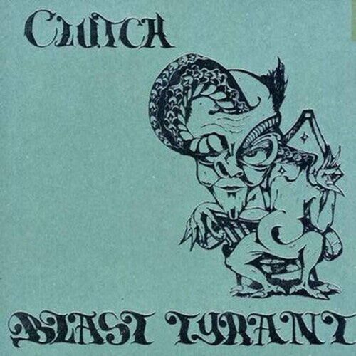 

Виниловая пластинка Clutch: Blast Tyrant
