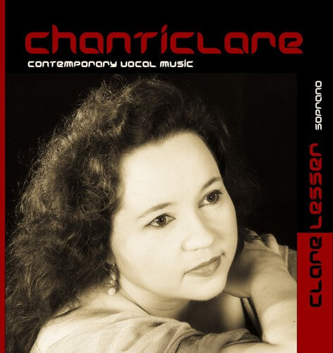 

CD диск Lesser, Clare / Lesser, David: Chanticlare