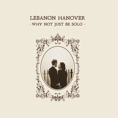 

CD диск Lebanon Hanover: Why Not Just Be Solo