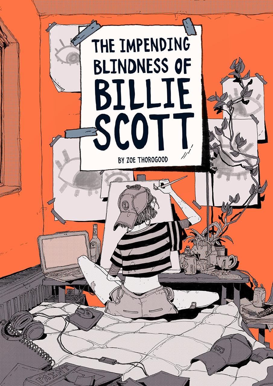 

The Impending Blindness of Billie Scott (Avery Hill Publishing)