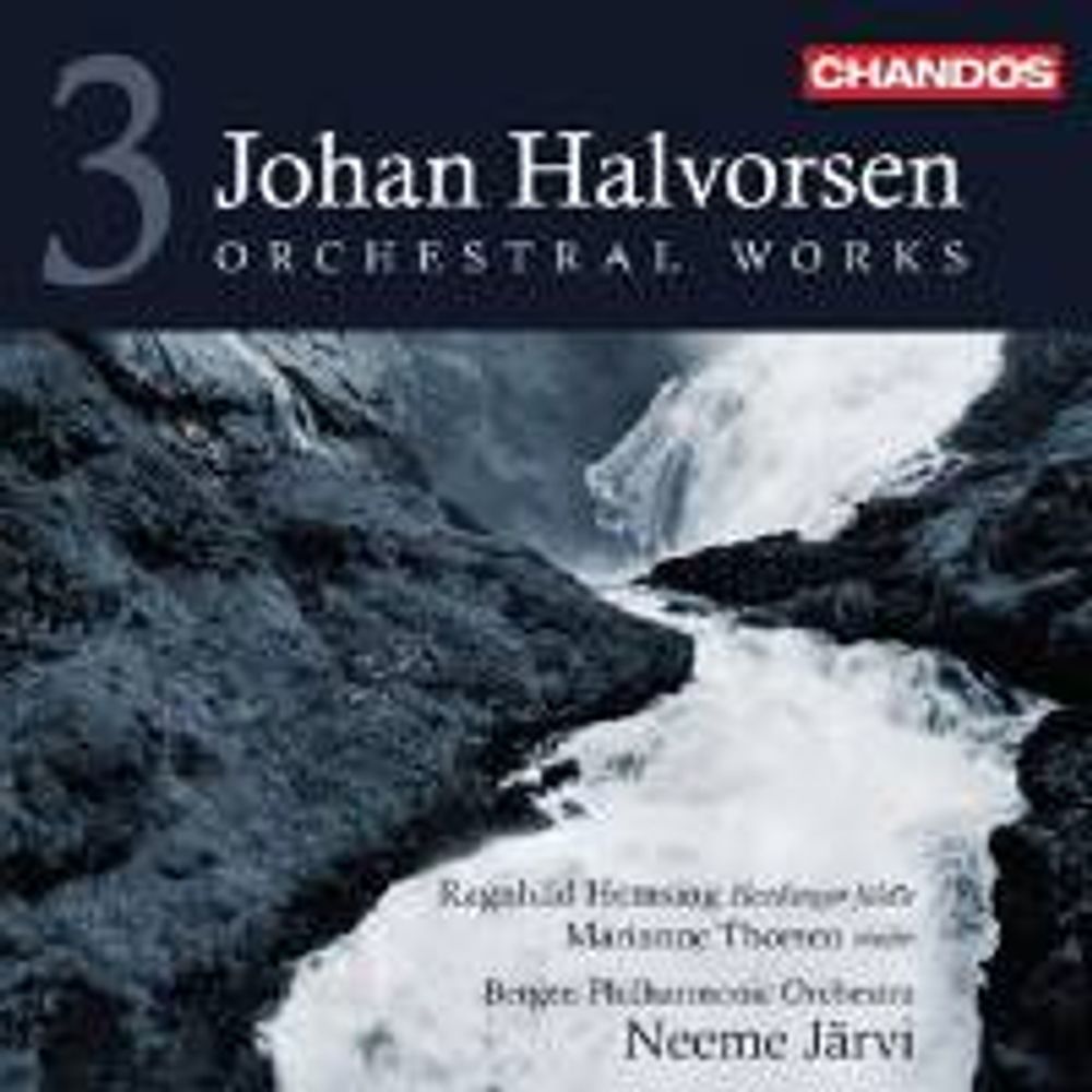 

Диск CD Halvorsen: Orchestral Works Vol. 3 - Johan Halvorsen, Ragnhild Hemsing, Marianne Thorsen, Neeme Järvi, Bergen Philharmonic Orchestra