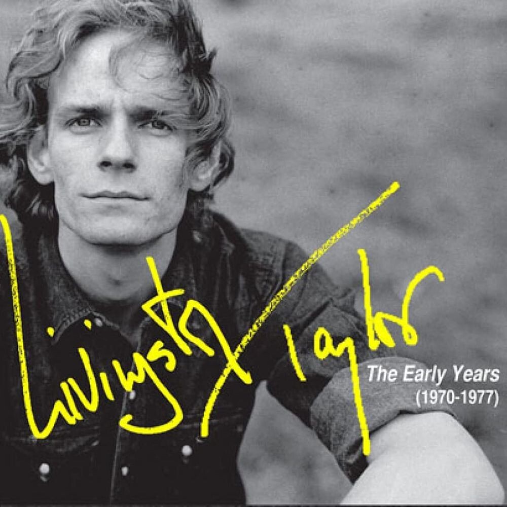 

Диск CD The Early Years (1970-1977) - Livingston Taylor