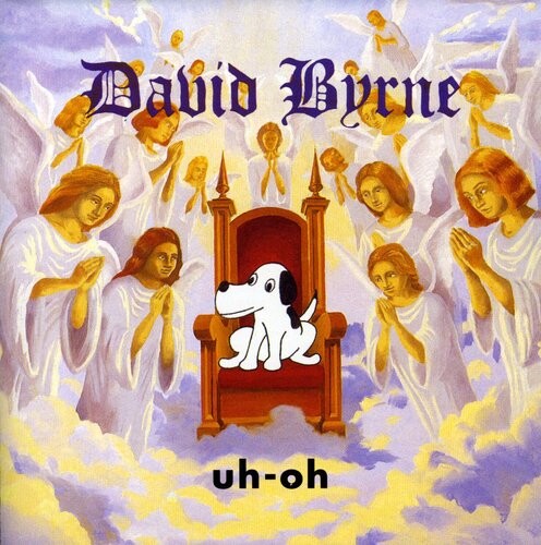 

CD диск Byrne, David: Uh-Oh