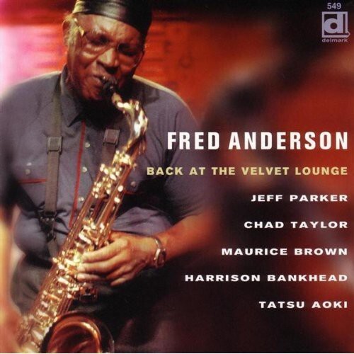 

CD диск Anderson, Fred: Back at the Velvet Lounge