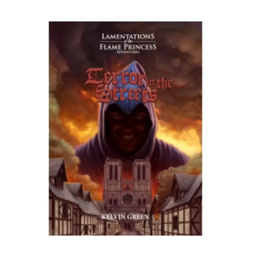 

Terror in the Streets, Lamentations of the Flame Princess and Other OSR Compatible Adventures, твердый переплет