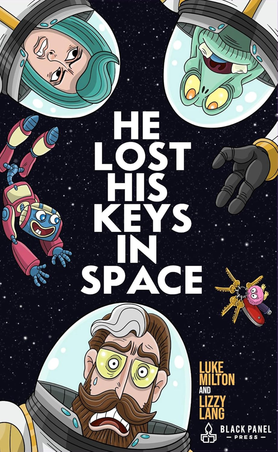

He Lost His Keys in Space (Black Panel Press)