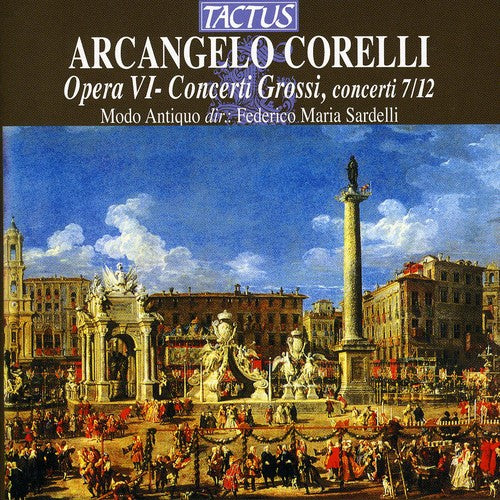 

CD диск Corelli / Modo Antiquo: Concerti Grossi Op 6