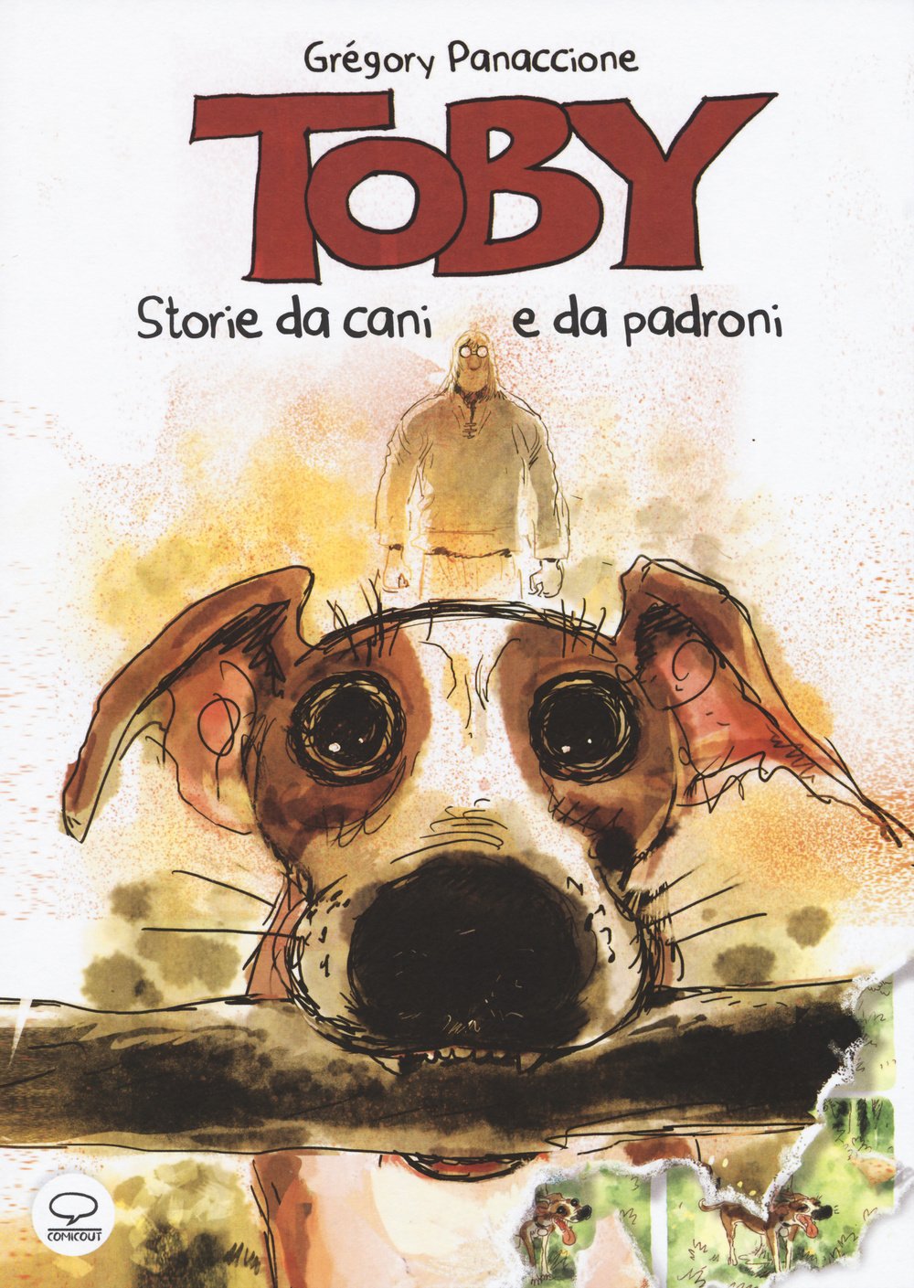 

Toby. Vite da cani e da padroni (Comicout)