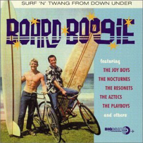 

CD диск Board Boogie Surf N Twang From Down / Various: Board Boogie Surf N Twang from Down / Various