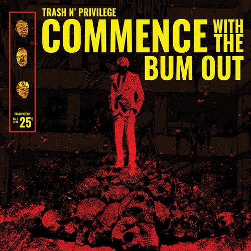 

CD диск Trash N Privilege: Commence with the Bum Out