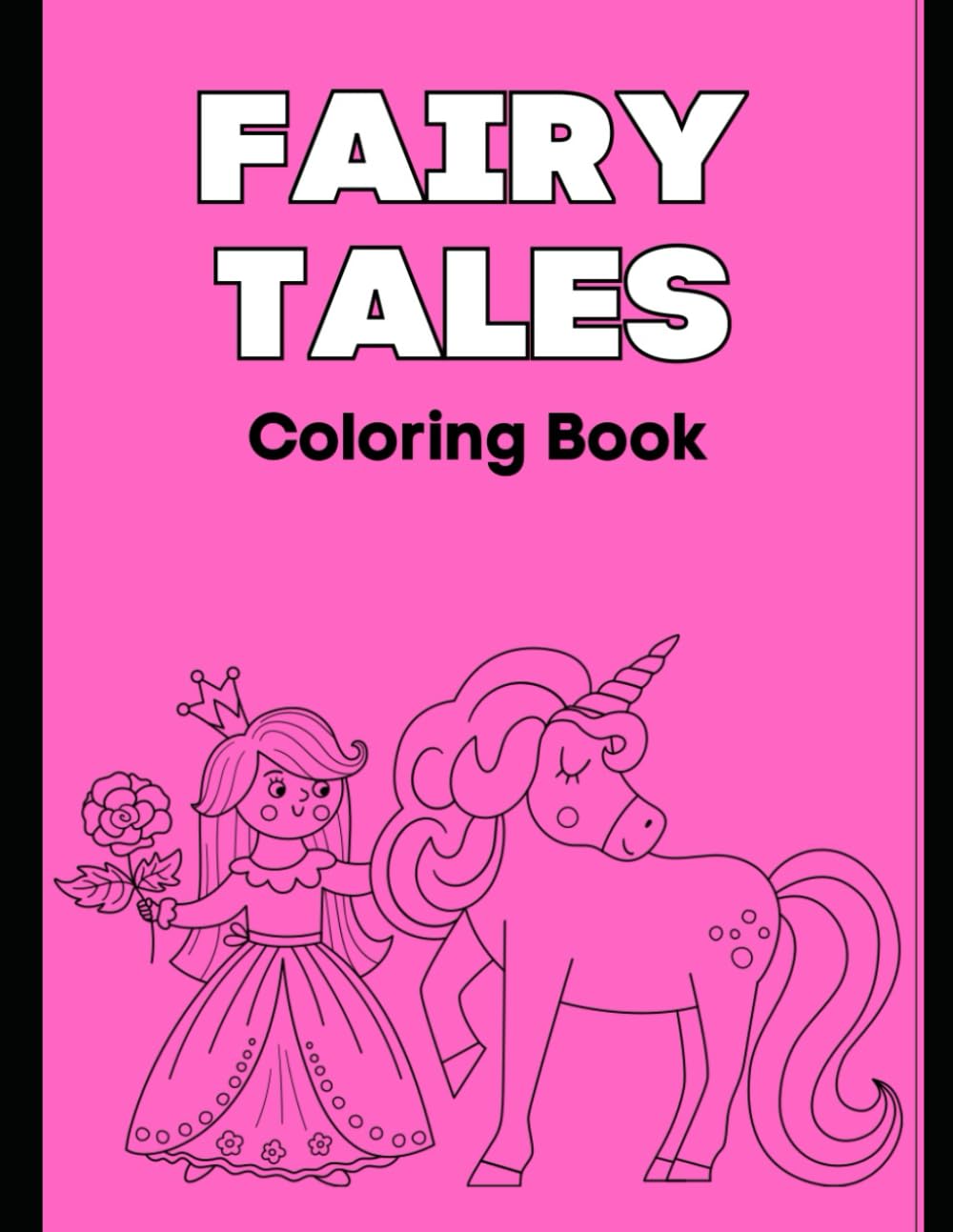 

Fairy Tales Coloring Book (Independently published)