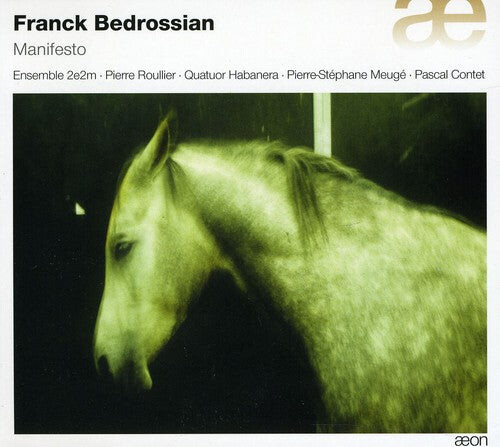 

CD диск Bedrossian / Ensemble 2E2M / Roullier: Manifesto