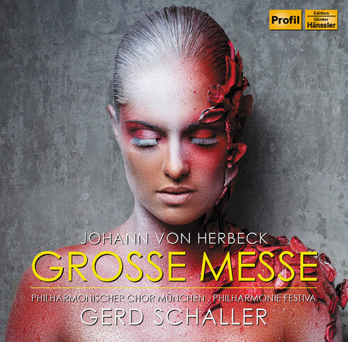 

CD диск Herbeck / Schaller / Philharmie Festiva: Great Mass in E Minor