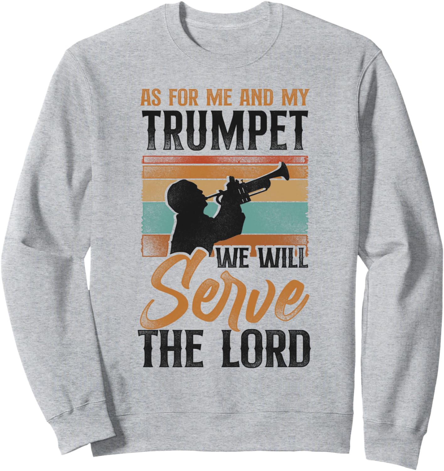 

Трубач, Вера, Христианство, Винтаж, Ретро, Толстовка с надписью As For Me And Marching Band Jazz Brass Band Trumpeter Hd0, серый