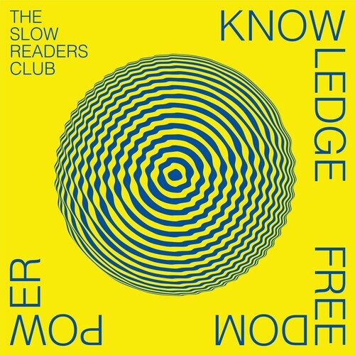 

Виниловая пластинка Slow Readers Club: Knowledge Freedom Power