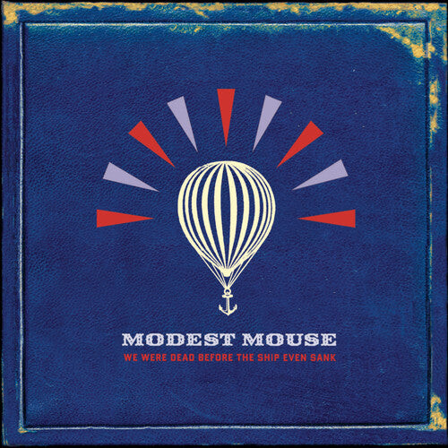 

CD диск Modest Mouse: We Were Dead Before the Ship Even Sank