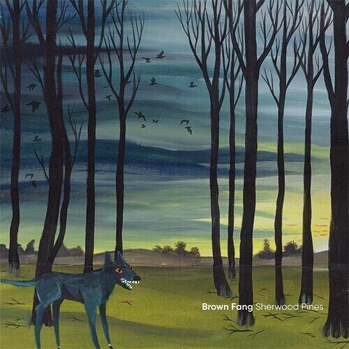 

Виниловая пластинка Fang, Brown: Sherwood Pines