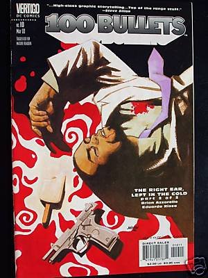 

100 Bullets No. 10 (The Right Ear, Left in the Cold-Part 2 of 2) (DC Comics (Vertigo))