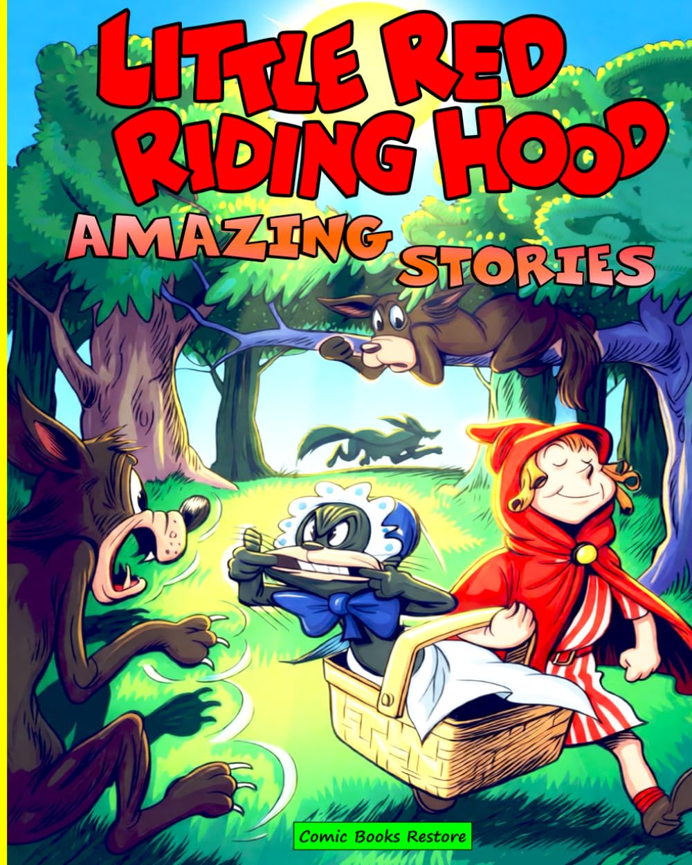 

Little Red Riding Hood: Amazing Stories from Golden Age Comics (Independently published)