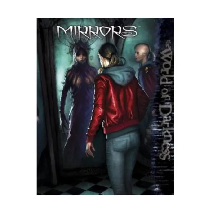 

Mirrors, World of Darkness (Chronicles of Darkness), твердый переплет