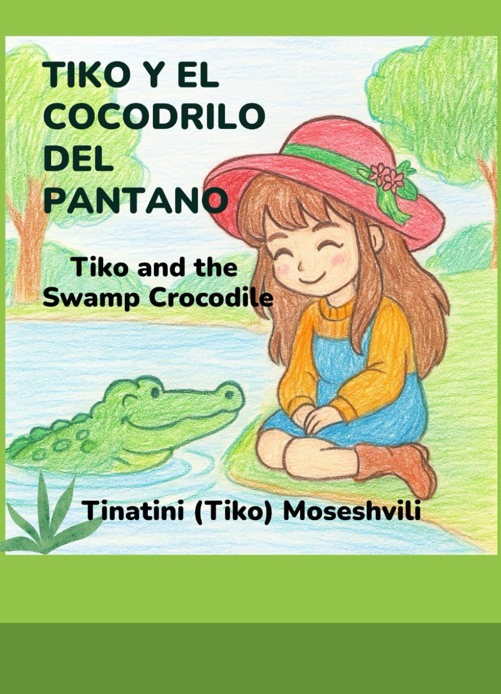 

Tiko y el cocodrilo del pantano (Spanish Edition) (Independently published)