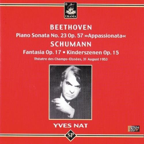 

CD диск Beethoven / Schumann / Nat: Piano Sonata 23 / Fantasia Op 17