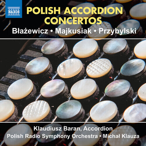 

CD диск Blazewicz / Majkusiak / Przybylski: Polish Accordion Concertos
