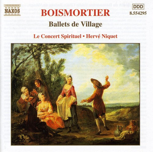 

CD диск Boismortier / Concert Spirituel / Niquet: Ballets de Village