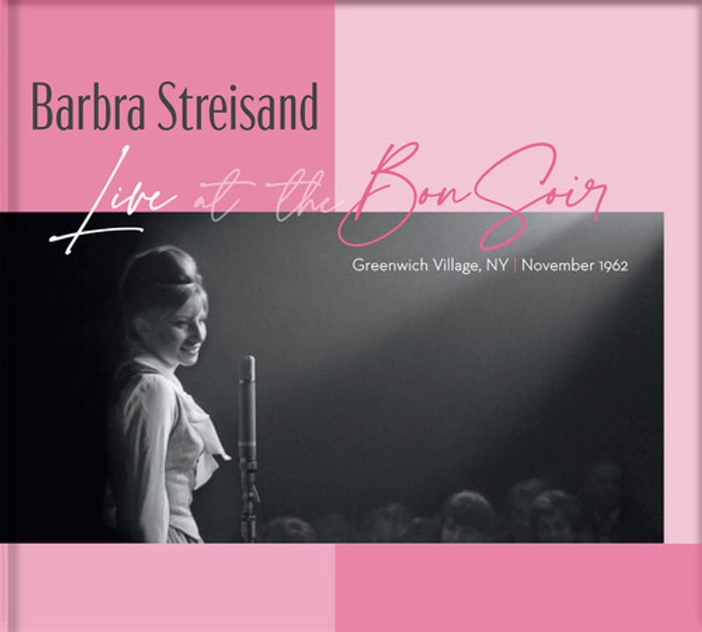 

Диск CD Live At The Bon Soir, Greenwich Village, NY November 1962 [Hybrid SACD] - Barbra Streisand