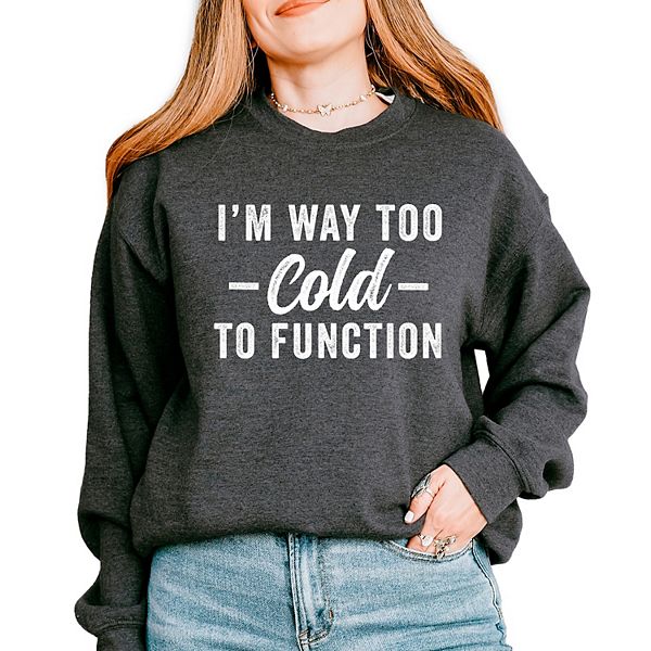 

Графический свитшот I'M way too cold to function Simply Sage Market, Dark Heather, Зеленый, Графический свитшот I'M way too cold to function Simply Sage Market, Dark Heather