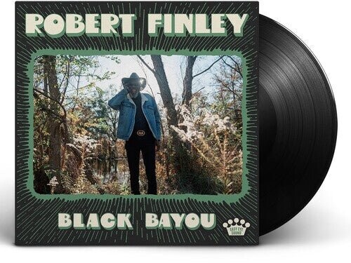 

Виниловая пластинка Finley, Robert - Black Bayou