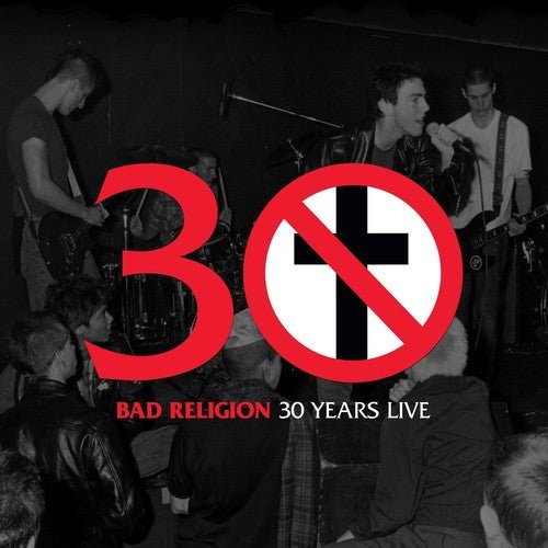 

Виниловая пластинка Bad Religion - 30 Years Live