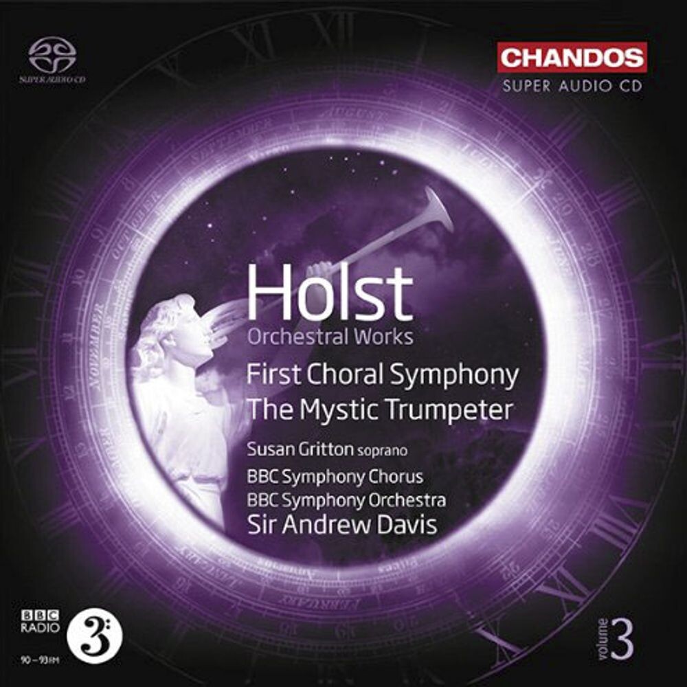 

Диск CD Orchestral Works Volume 3: First Choral Sympahony / The Mystic Trumpeter [SACD] - Gustav Holst, Sir Andrew Davis, BBC Symphony Orchestra, BBC Symphony Chorus