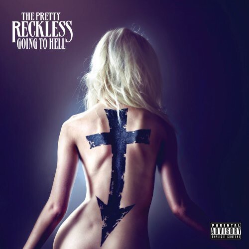 

CD диск Pretty Reckless: Going to Hell