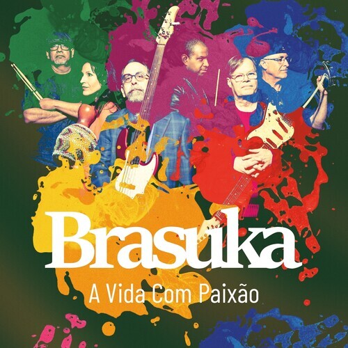 

CD диск Brasuka: A Vida Com Paixao
