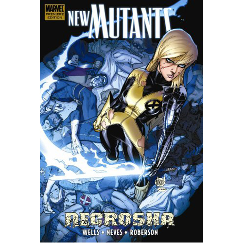 

Книга New Mutants: Necrosha (Hardback)