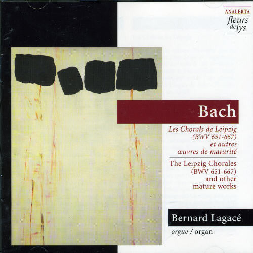 

CD диск Bach / Lagace: Leipzig Chorales BWV 651-667 & Other Mature Works