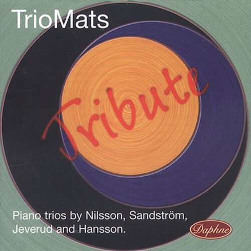 

CD диск Triomats / Nilsson / Sandstrom / Jeverud / Hansson: Tribute: Piano Trios