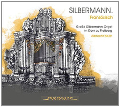 

CD диск Bach, J.S. / Koch, Albrecht: Silbermann: French