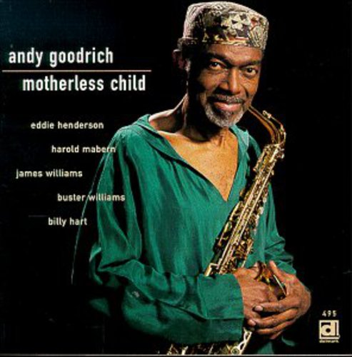 

CD диск Goodrich, Andy: Motherless Child